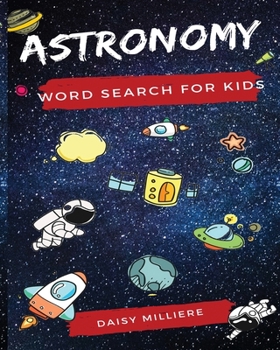 Paperback Astronomy: Word Search for Kids Book