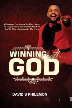 Paperback Winning with God: There is nothing impossible when God is on your side Book