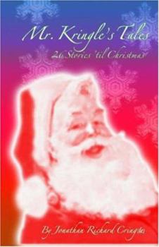 Paperback Mr. Kringle's Tales . . . 26 Stories 'Til Christmas Book