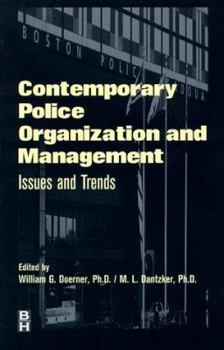 Contemporary Police Organization & Mgmt