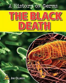 The Black Death - Book  of the A History of Germs