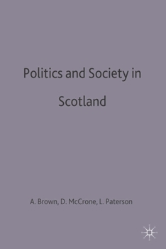 Paperback Politics and Society in Scotland Book