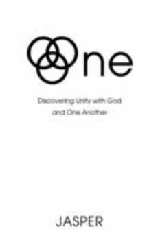 Paperback One: Discovering Unity with God and One Another Book