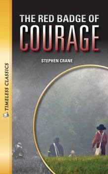 Paperback The Red Badge of Courage (Timeless Classics Literature # 3) Book