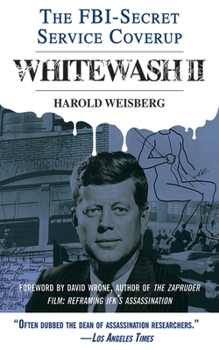 Paperback Whitewash II: The Fbi-Secret Service Cover-Up Book