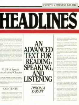 Paperback Headlines: An Advanced Text for Reading, Speaking and Listening Book