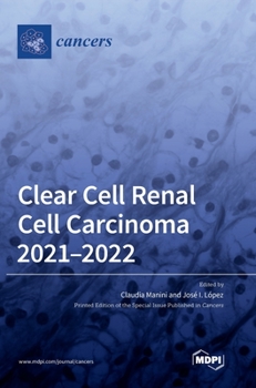 Hardcover Clear Cell Renal Cell Carcinoma 2021-2022 Book