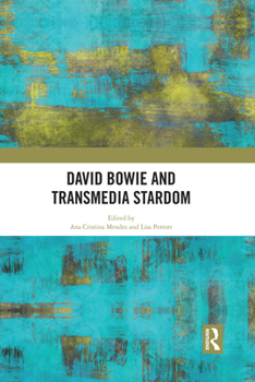 Paperback David Bowie and Transmedia Stardom Book