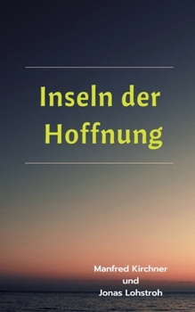 Paperback Inseln der Hoffnung [German] Book