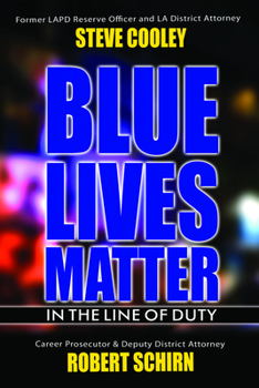 Paperback Blue Lives Matter - In the Line of Duty Book