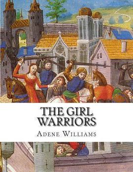 Paperback The Girl Warriors Book