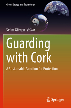 Paperback Guarding with Cork: A Sustainable Solution for Protection Book