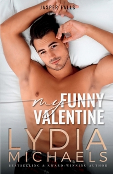 Paperback My Funny Valentine: Small Town Romance Book