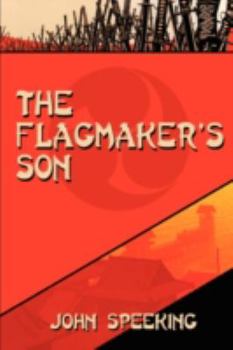 Paperback The Flagmaker's Son Book