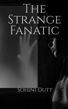 Paperback The Strange Fanatic: finding the missing puzzle Book