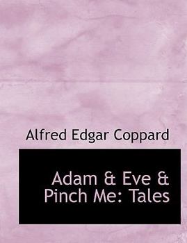 Adam a Eve a Pinch Me : Tales