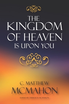 Paperback The Kingdom of Heaven is Upon You Book