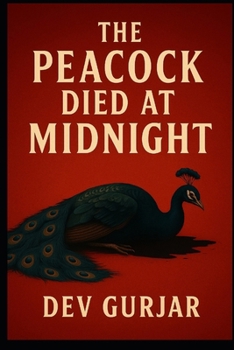Paperback The Peacock Died at Midnight Book