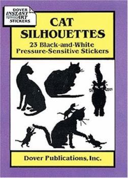 Paperback Cat Silhouettes: 23 Black-And-White Pressure-Sensitive Stickers Book