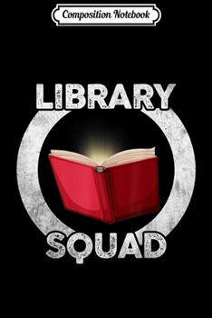 Composition Notebook: Bookkeeper Library Squad teacher book lovers librarian  Journal/Notebook Blank Lined Ruled 6x9 100 Pages
