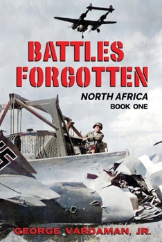 Paperback Battles Forgotten: North Africa Book