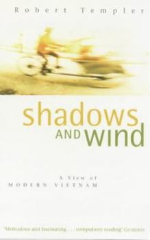 Paperback Shadows and Wind a View of Modern Vietnam Book