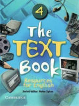 Paperback The Text Book 4 Book 4: Resources for English Book