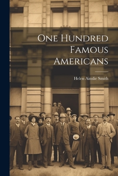 Paperback One Hundred Famous Americans Book