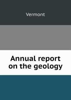 Paperback Annual report on the geology Book