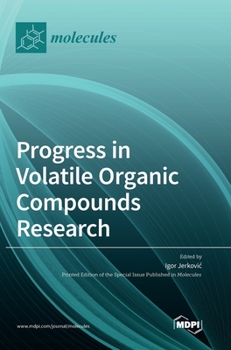 Hardcover Progress in Volatile Organic Compounds Research Book