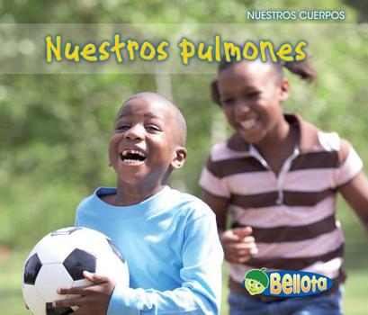 Our Lungs - Book  of the Nuestros Cuerpos