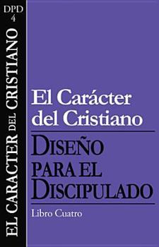 Paperback El Caracter del Cristiano [Spanish] Book