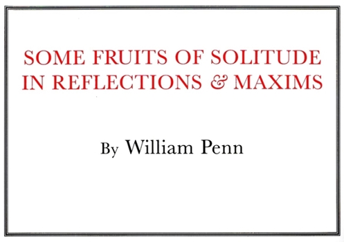 Paperback Some Fruits of Solitude Book