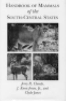 Hardcover Handbook of Mammals of the South-Central States Book