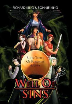 Hardcover Well of Sins: Book Three: Of Kindness & Envy Book