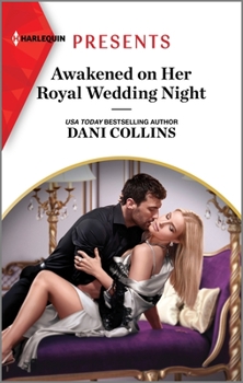 Mass Market Paperback Awakened on Her Royal Wedding Night Book