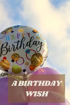Paperback A Birthday Wish Book