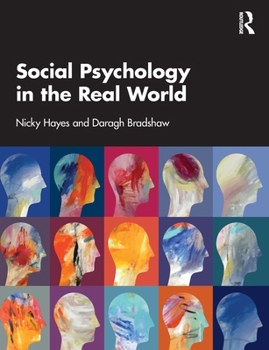 Paperback Social Psychology in the Real World Book