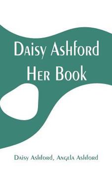 Paperback Daisy Ashford: Her Book