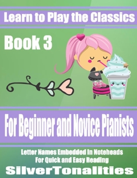 Paperback Learn to Play the Classics Book 3 Book
