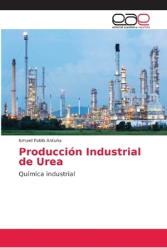 Paperback Producción Industrial de Urea [Spanish] Book