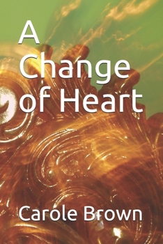 Paperback A Change of Heart Book