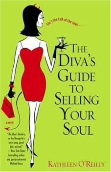 Paperback The Diva's Guide to Selling Your Soul Book