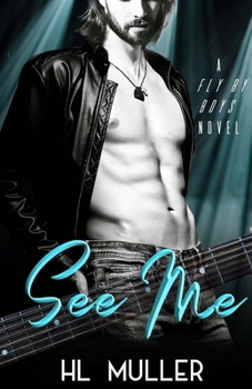 Paperback See Me: A Fly By Boys Novel Book