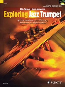Paperback Exploring Jazz Trumpet: An Introduction to Jazz Harmony, Technique and Improvisation [With CD (Audio)] Book