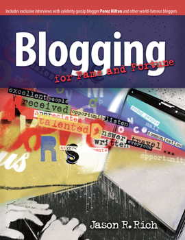 Paperback Blogging for Fame and Fortune Book