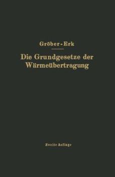 Paperback Die Grundgesetze Der Wärmeübertragung [German] Book
