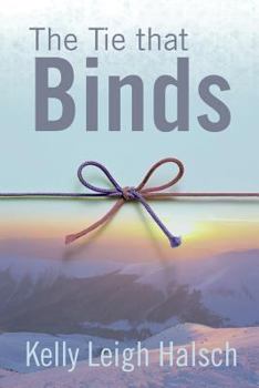 Paperback The Tie that Binds Book