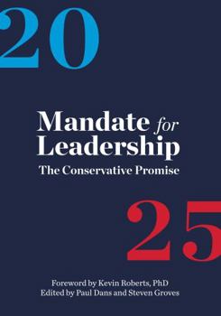 Perfect Paperback Mandate for Leadership: The Conservative Promise Book
