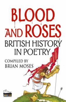 Paperback Blood and Roses : Poems About British History Book